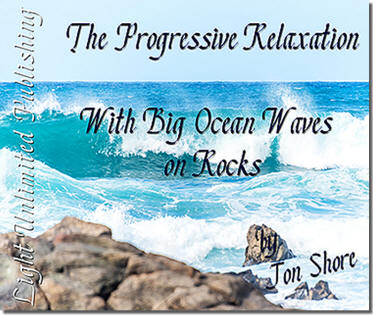 Progressive Relaxation with Big Ocean Waves on Rocks by Jon Shore