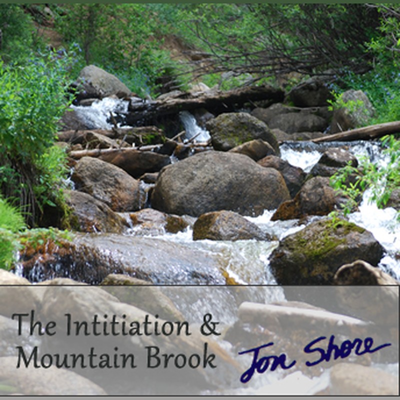 The Initiation and Mountain Brook by Jon Shore