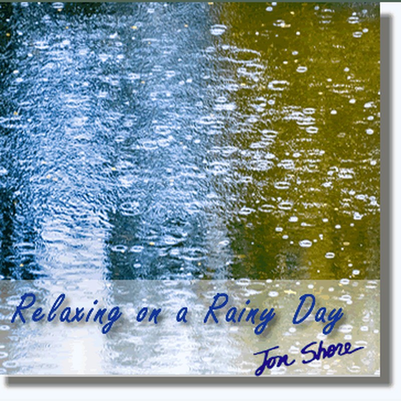 Relaxing on a Rainy Day by Jon Shore