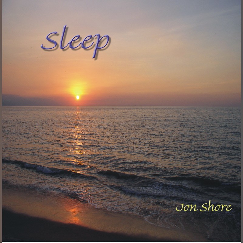 Sleep by Jon Shore